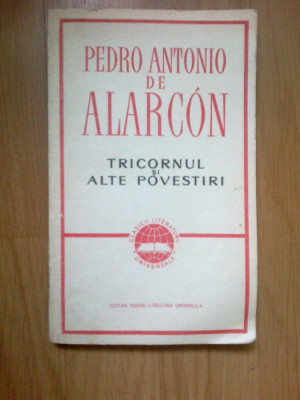 e1 Pedro Antonio de Alarcon - Tricornul si alte pove stiri foto