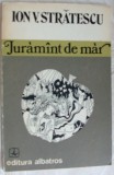 Cumpara ieftin ION V. STRATESCU - JURAMANT DE MAR (VERSURI, 1982) [fara pagina de titlu]