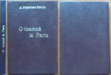 Cumpara ieftin Steuermann Rodion, O toamna la Paris, Iasi, interbelica
