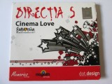 CD DIRECTIA 5 ALBUMUL CINEMA LOVE/CAT MUSIC 2010, Rock