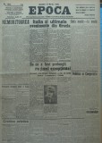 Cumpara ieftin Epoca , ziar al Partidului Conservator , 16 Martie 1935 , Hagi Mosco , Goga