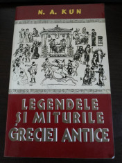 LEGENDELE SI MITURILE GRECIEI ANTICE - N.A. Kun - 541 p. foto