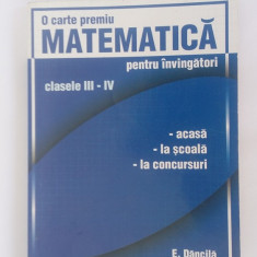 MATEMATICA PENTRU INVINGATORI CLASELE III -IV - DANCILA