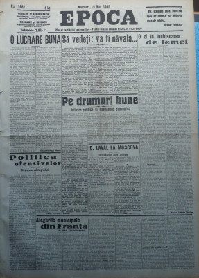 Epoca , ziar al Partidului Conservator , 15 Mai 1935 , Hagi Mosco , Antonescu foto