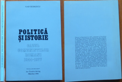 Vlad Georgescu , Politica si istorie ; Cazul comun. romani , 1944 - 1947 , 1981 foto