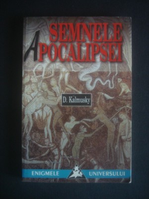 D. KALMUSKY - SEMNELE APOCALIPSEI foto