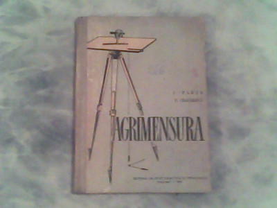Agrimensura-manual pentru scolile agricole-Ing.V.Plesa,Ing.V.Ceausescu foto