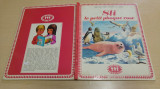Sli, le petit phoque rose - Marcelle Verite/ bogat ilustrata