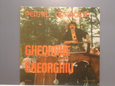 GHEORGHE GHEORGHIU - PENTRU DRAGOSTE(EDE 03446/ELECTRECORD)-VINIL/stare PERFECTA foto