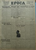 Cumpara ieftin Epoca , ziar al Partidului Conservator , 28 Mai 1935 , Titulescu , Lupu