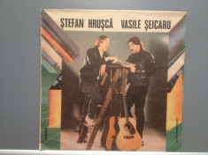 STEFAN HRUSCA &amp;amp; VASILE SEICARU (EDE 03445/ELECTRECORD) - VINIL/stare PERFECTA foto