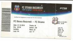 @ Bilet meci- F.C. Steaua Bucuresti - Dinamo Bucuresti 31.10.2014 foto