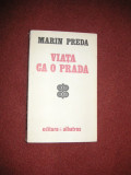 Marin Preda - Viata ca o prada