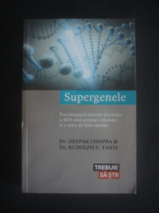 DEEPAK CHOPRA * RUDOLPH E. TANZI - SUPERGENELE foto