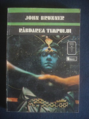 JOHN BRUNNER - RABDAREA TIMPULUI foto
