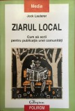 ZIARUL LOCAL - Jock Lauterer, Polirom