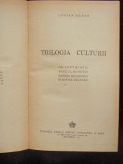 TRILOGIA CULTURII - LUCIAN BLAGA foto