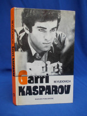 CARTE SAH / GARRI KASPAROV DE M. YUDOVICH - MOSCOVA - 1988 ( IN ENGLEZA ) foto