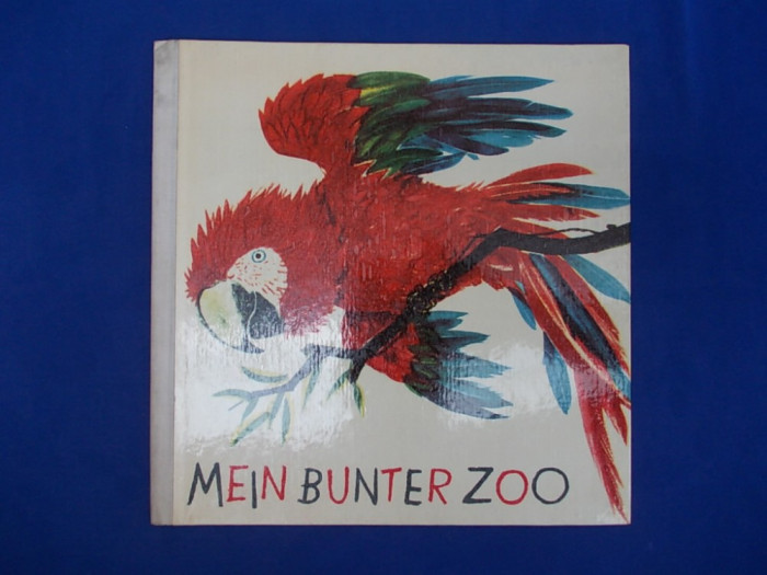 CARTE COPII IN GERMANA / MEIN BUNTER ZOO - BERLIN - 1962 *