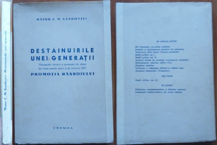 Sandovici , Destainuirile unei generatii , Monografia Promotiei de Ofiteri 1917