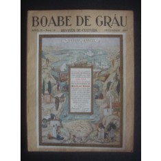 BOABE DE GRAU REVISTA DE CULTURA ANUL II, 1931, 11 NUMERE, lipsa numarul 5