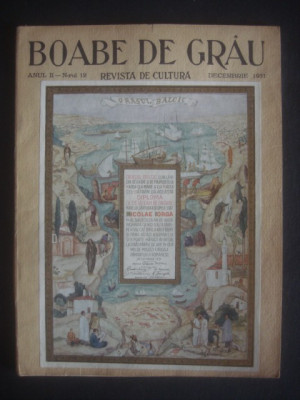 BOABE DE GRAU REVISTA DE CULTURA ANUL II, 1931, 11 NUMERE, lipsa numarul 5 foto