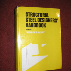Constructii metalice-Structural steel designers' handbooks -Frederick S.Merritt