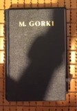 Scrisori, telegrame, dedicatii : 1889-1906 / Maxim Gorki OPERE Vol. 28