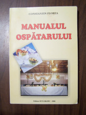 Manualul ospatarului - Constantin Florea (2004) foto