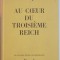 Au coeur du Troisi&egrave;me Reich / Albert Speer