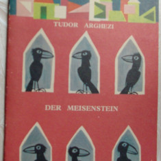 TUDOR ARGHEZI - DER MEISENSTEIN (1970)[trad. HEDI HAUSER/desene MIHU VULCANESCU]