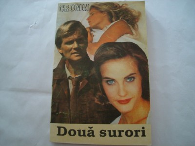 Doua surori &amp;ndash; A.J. Cronin foto