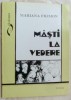 MARIANA FILIMON - MASTI LA VEDERE (POEZII, editia princeps - 1995)