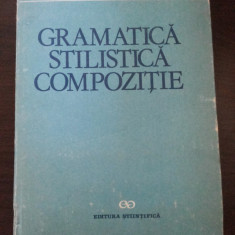 GRAMATICA, STILISTICA, COMPOZITIE - Ion Coteanu - Stiintifica, 1990, 253 p.