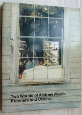 TWO WORLDS OF ANDREW WYETH: KUERNERS AND OLSONS (ALBUM 1976/METROPOLITAN MUSEUM) foto