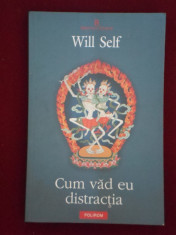 Will Self - Cum vad eu distractia - 603308 foto