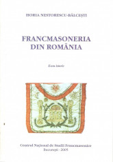 Horia Nestorescu-Balcesti - Francmasoneria din Romania - 605978 foto