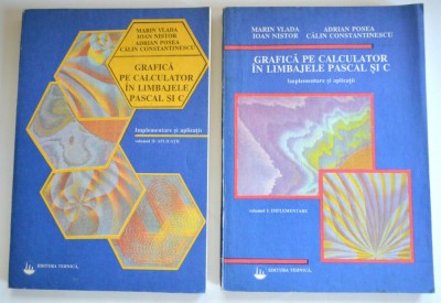 Grafica pe calculator in limbajele Pascal si C - 1992 (2 volume) foto