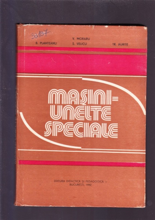 MASINI UNELTE SPECIALE