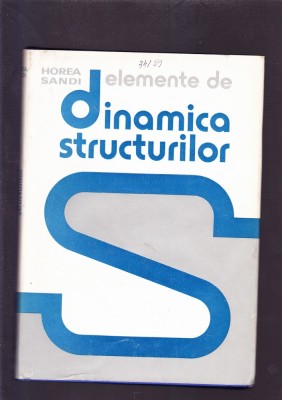 ELEMENTE DE DINAMICA STRUCTURILOR foto
