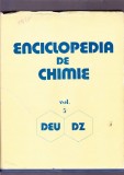 ENCICLOPEDIE DE CHIMIE -VOL 5 -DEU -DZ, 1998, Alta editura