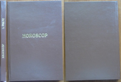 I. Peltz , Horoscop , Editura Cugetarea , 1932 , editia 1 cu autograf foto