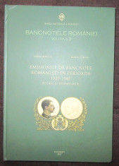 Catalog / Album Bancnotele Romaniei vol. III - Emisiunile de bancnote 1929-1947 foto