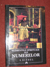 E. Bindel - Elementele Spirituale Ale Numerelor foto