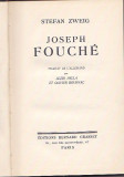 STEFAN ZWEIG - JOSEPH FOUCHE ( 1935 ) ( RELEGATA ) ( IN FRANCEZA )