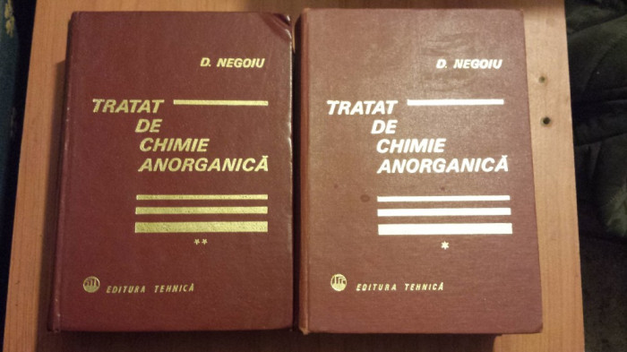 Tratat de chimie anorganica - D. Negoiu (volumul 1 și 2))