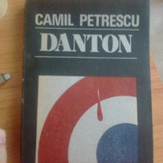 d9 Camil Petrescu - Danton