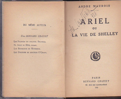 ANDRE MAUROIS - ARIEL OU LA VIE DE SHELLEY ( 1923 ) ( RELEGATA ) ( IN FRANCEZA ) foto