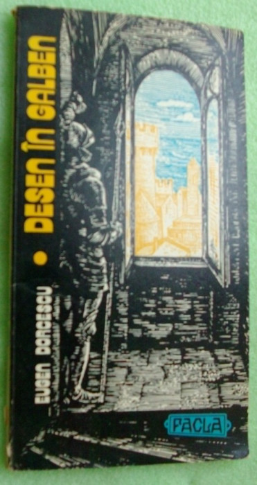 EUGEN DORCESCU - DESEN IN GALBEN (VERSURI) [editia princeps, 1978]