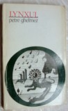 Cumpara ieftin PETRE GHELMEZ - LYNXUL (VERSURI, 1972 / coperta DONE STAN) [dedicatie/autograf]